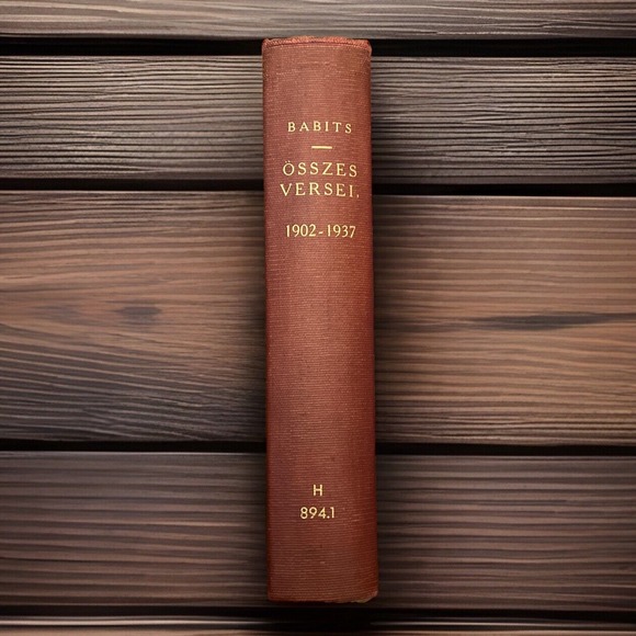 Osszes Versei 1902-1937 Babits Mihaly (Hungarian Language)RARE HC BOOK Poetry